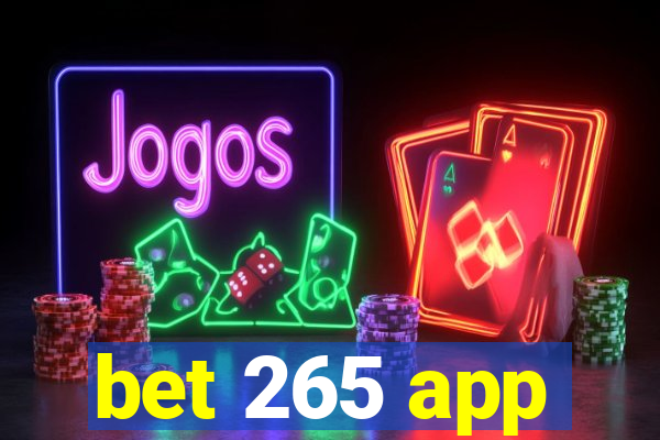 bet 265 app